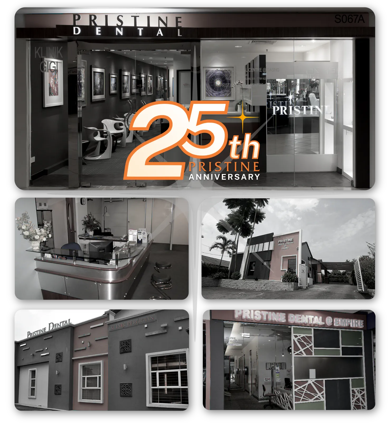 25th Anniversary of PRISTINE DENTAL CENTRE